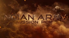 Indian Army Mission POK Trailer 1