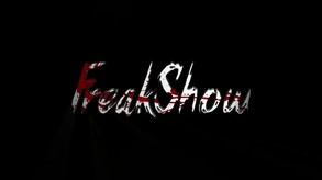 Freakshow - Episode 1 screenshot thumbnail video