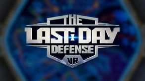 The Last Day Defense VR