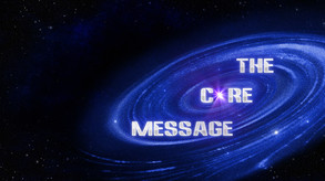 The Core Message screenshot thumbnail video