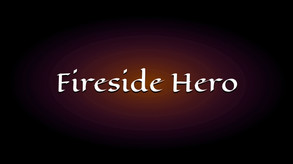 Fireside Hero gameplay trailer