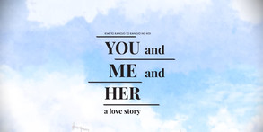YOU and ME and HER: A Love Story screenshot thumbnail video