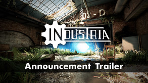 INDUSTRIA - Announcement Trailer