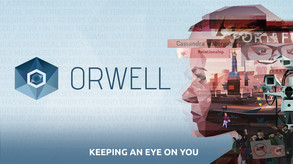 Orwell: Keeping an Eye On You screenshot thumbnail video