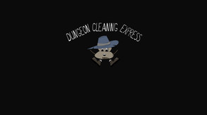 Dungeon Cleaning Express