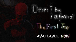 Don't Be Afraid - The First Toy screenshot thumbnail video