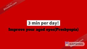 3 min per day! Improve your aged eyes(Presbyopia) screenshot thumbnail video