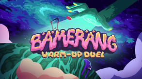 Bamerang: Warm-Up Duel screenshot thumbnail video
