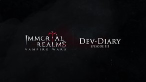Immortal Realms Dev Diary Episode 3 EU