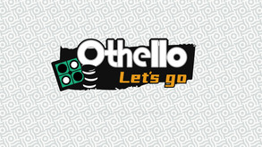 Othello Let's Go - Gameplay Trailer