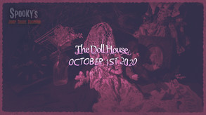 Spooky's Jump Scare Mansion - The Doll House screenshot thumbnail video