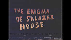 The Horror Of Salazar House screenshot thumbnail video