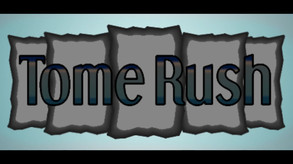 Tome Rush Trailer