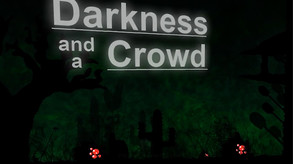 Darkness and a Crowd screenshot thumbnail video