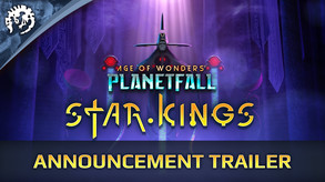 Age of Wonders: Planetfall - Star Kings screenshot thumbnail video