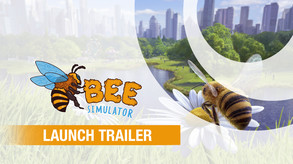 Bee Simulator – LaunchTrailer