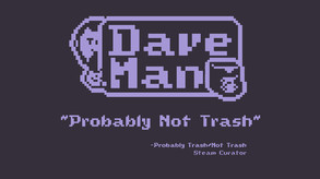 Probably Not Trash