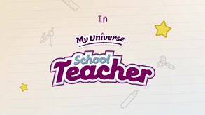 My Universe - School Teacher screenshot thumbnail video