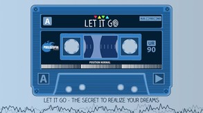 Let It Go - The secret to realize your dreams video thumbnail for Let It Go - Original Soundtrack
