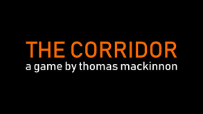 THE CORRIDOR-游戏截图