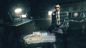 Dying Light - Classified Operation Bundle screenshot thumbnail video