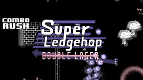 Super Ledgehop: Double Laser screenshot thumbnail video