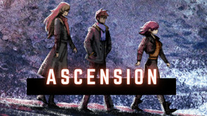 Ascension Trailer