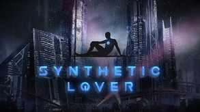 Synthetic Lover screenshot thumbnail video