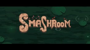 Smashroom Trailer 1