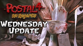 POSTAL 4: No Regerts - Wednesday Update Trailer