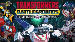 TRANSFORMERS: BATTLEGROUNDS - Shattered Spacebridge screenshot thumbnail video