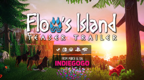 Flow's Island Teaser Trailer