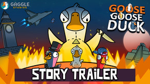 Goose Goose Duck Story Trailer