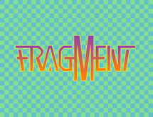 Fragment Unveil Trailer