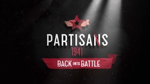 Partisans 1941 - Back Into Battle screenshot thumbnail video