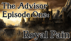 The Advisor - Episode 1: Royal Pain screenshot thumbnail video