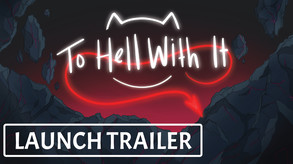 Launch Trailer