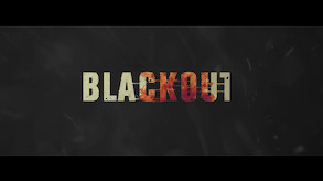 BLACKOUT - Official Trailer