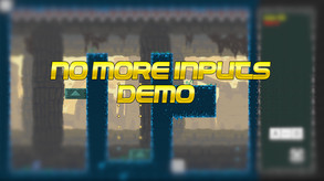 NoMoreInputs Trailer