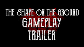 The Shape On The Ground screenshot thumbnail video