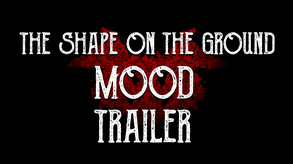 The Shape On The Ground screenshot thumbnail video