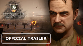 Strategic Mind: Fight for Freedom | Cinematic Trailer