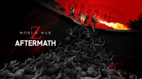 World War Z: Aftermath - Reveal Trailer