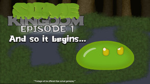 Episode 1 Opening Trailer video thumbnail for Slime Kingdom - An Unlikely Adventure! Episode 1: And so it begins...