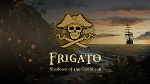 Frigato: Shadows of the Caribbean screenshot thumbnail video