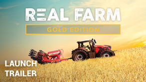 Real Farm - Gold Edition Launch Trailer