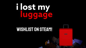 I Lost My Luggage - Trailer