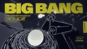 Extended Trailer video thumbnail for Big Bang: Music from the Universe of Genesis Noir