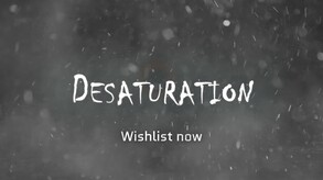 Desaturation Announcement