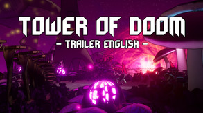 Tower of Doom | Trailer